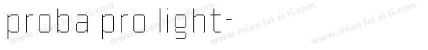proba pro light字体转换